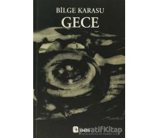 Gece - Bilge Karasu - Metis Yayınları