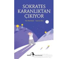 Sokrates Karanlıktan Çıkıyor - Yan Marchand - Metis Yayınları