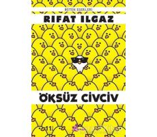 Öksüz Civciv - Rıfat Ilgaz - Çınar Yayınları