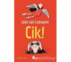 Cik! - Joke van Leeuwen - Çınar Yayınları
