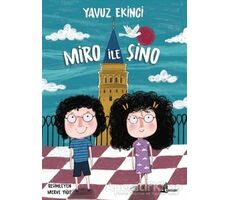 Miro İle Şino - Yavuz Ekinci - Çınar Yayınları