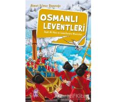 Osmanlı Leventleri - Ahmet Yılmaz Boyunağa - Genç Timaş