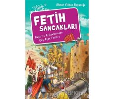 Fetih Sancakları - Ahmet Yılmaz Boyunağa - Genç Timaş