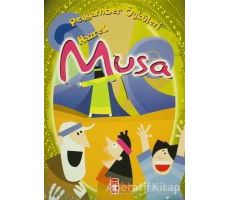 Hz. Musa - Belkıs İbrahimhakkıoğlu - Timaş Gülce Çocuk