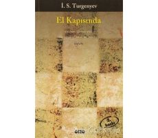 El Kapısında - Ivan Sergeyevich Turgenev - Yapı Kredi Yayınları