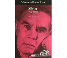 Şiirler (1938-1993) - Sabahattin Kudret Aksal - Yapı Kredi Yayınları