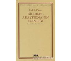 Bilimsel Araştırmanın Mantığı - Karl R. Popper - Yapı Kredi Yayınları