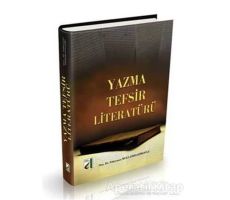 Yazma Tefsir Literatürü - Süleyman Mollaibrahimoğlu - Damla Yayınevi