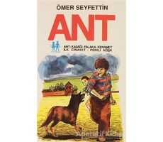 Ant - Ömer Seyfettin - Oda Yayınları