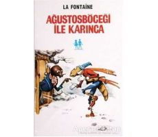 Ağustosböceği ile Karınca - Jean de la Fontaine - Oda Yayınları