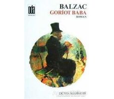 Goriot Baba - Honore de Balzac - Oda Yayınları