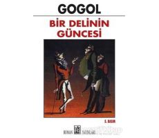 Bir Delinin Güncesi - Nikolay Vasilyeviç Gogol - Oda Yayınları