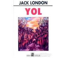 Yol - Jack London - Oda Yayınları