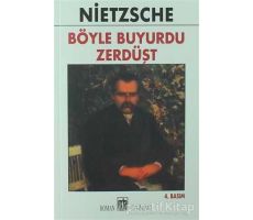 Böyle Buyurdu Zerdüşt - Friedrich Wilhelm Nietzsche - Oda Yayınları