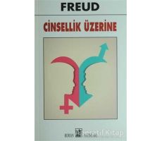 Cinsellik Üzerine - Sigmund Freud - Oda Yayınları