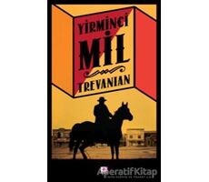 Yirminci Mil - Trevanian (Rodney William Whitaker) - E Yayınları