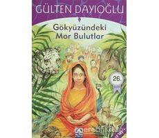 Gökyüzündeki Mor Bulutlar - Gülten Dayıoğlu - Altın Kitaplar