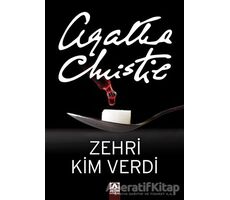 Zehiri Kim Verdi - Agatha Christie - Altın Kitaplar