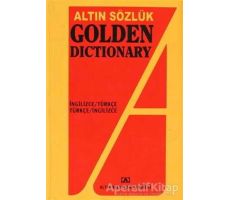 Altın Sözlük Golden Dictionary İngilizce - Türkçe Türkçe - İngilizce