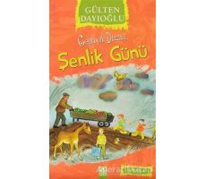 Şenlik Günü - Gülten Dayıoğlu - Altın Kitaplar