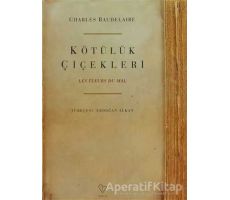 Kötülük Çiçekleri - Charles Baudelaire - Varlık Yayınları