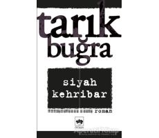 Siyah Kehribar - Tarık Buğra - Ötüken Neşriyat