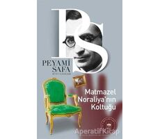 Matmazel Noraliya’nın Koltuğu - Peyami Safa - Ötüken Neşriyat