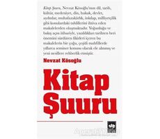 Kitap Şuuru - Nevzat Kösoğlu - Ötüken Neşriyat