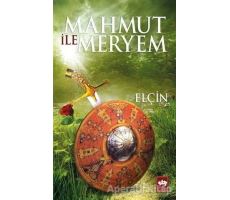 Mahmut ile Meryem - Elçin Efendiyef - Ötüken Neşriyat