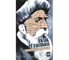 Eksik El Yazması - Kamal Abdulla - Ötüken Neşriyat