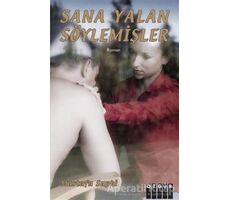 Sana Yalan Söylemişler - Mustafa Suphi - Özgür Yayınları