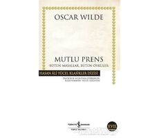 Bütün Masallar, Bütün Öyküler - Oscar Wilde - İş Bankası Kültür Yayınları