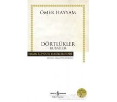 Dörtlükler - Ömer Hayyam - İş Bankası Kültür Yayınları