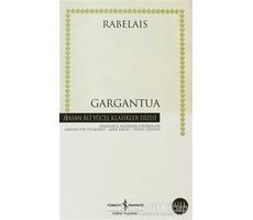 Gargantua - François Rabelais - İş Bankası Kültür Yayınları