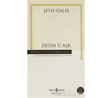 Hüsn ü Aşk - Şeyh Galib - İş Bankası Kültür Yayınları