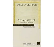 Seçme Şiirler (İngilizce - Türkçe) - Emily Dickinson - İş Bankası Kültür Yayınları