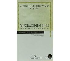 Yüzbaşının Kızı - Aleksandr Puşkin - İş Bankası Kültür Yayınları