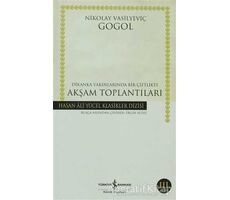 Dikanka Yakınlarında Bir Çiftlikte Akşam Toplantıları