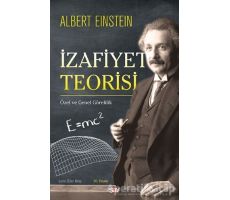 İzafiyet Teorisi - Albert Einstein - Say Yayınları