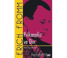 Psikanaliz ve Din - Erich Fromm - Say Yayınları