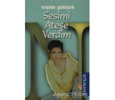 Sesimi Ateşe Verdim - Naşide Göktürk - Omega