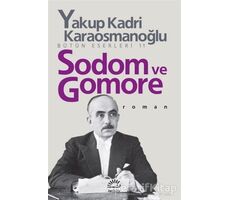 Sodom ve Gomore - Yakup Kadri Karaosmanoğlu - İletişim Yayınevi