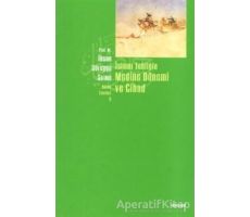 İslami Tebliğin Medine Dönemi ve Cihad - İhsan Süreyya Sırma - Beyan Yayınları