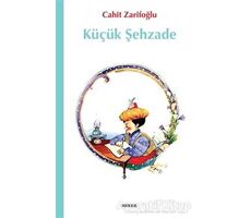 Küçük Şehzade - Cahit Zarifoğlu - Beyan Yayınları