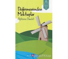 Değirmenimden Mektuplar - Alphonse Daudet - Beyan Yayınları