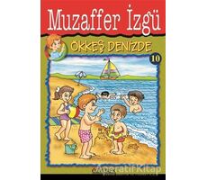 Ökkeş Denizde 10 - Muzaffer İzgü - Özyürek Yayınları