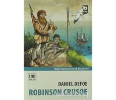 Robinson Crusoe - Daniel Defoe - Bilgi Yayınevi