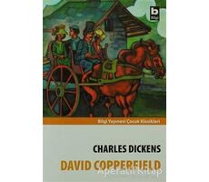 David Copperfield - Charles Dickens - Bilgi Yayınevi