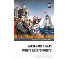 Monte Kristo Kontu - Alexandre Dumas - Bilgi Yayınevi