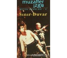 Sınır - Duvar - Muzaffer İzgü - Bilgi Yayınevi